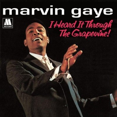 MARVIN GAYE I heard it through the grapevine 45